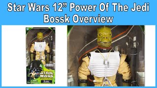 Star Wars 12 Power Of The Jedi Bossk Overview