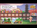 Creating My New Villagers Area - Part 1 (Speed Build) | Animal Crossing: New Horizons