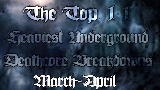 The Top 11 Heaviest Underground Deathcore Breakdowns (Ep 2) New 2016