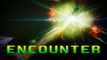 [Elite Dangerous] Encounter (music video)
