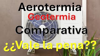 AEROTERMIA, COMPARTIVA, ¿VALE LA PENA?, Geotermia