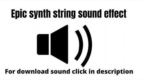 Epic synth string sound effect