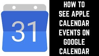 How to See Apple Calendar Events on Google Calendar screenshot 5