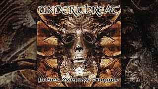 Underthreat - Behind Mankind's Disguise (FULL ALBUM/2003)