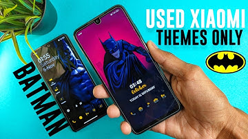 Use Xiaomi themes only to Customise Your Xiaomi Phone - Batman Special Home & LockScreen setup 🔥🔥