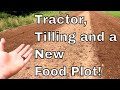 Kioti Tractor, Roto Tiller and Food Plot Work