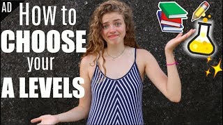 How Best to Choose your A Level Subjects! - Advice, Tips & Experience