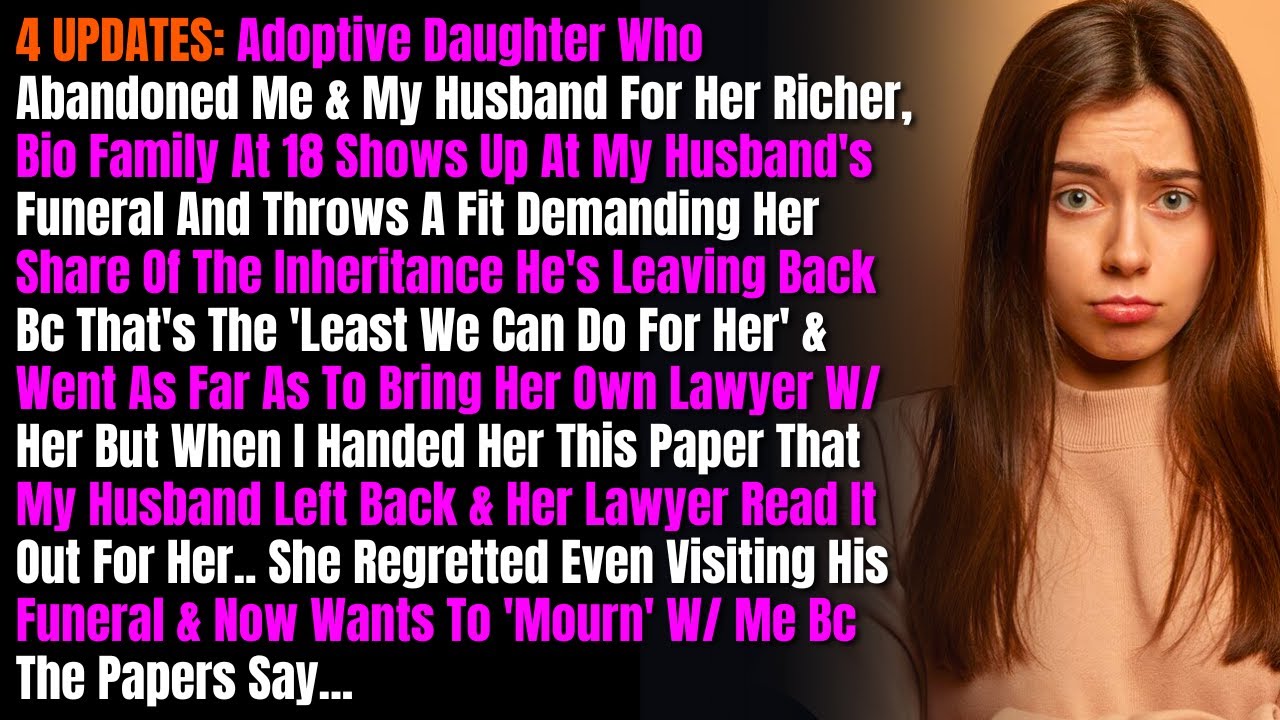 4 UPDATES: Adoptive Daughter Who Abandoned Me & My Husband For Her Richer, Bio Family At 18 Shows...