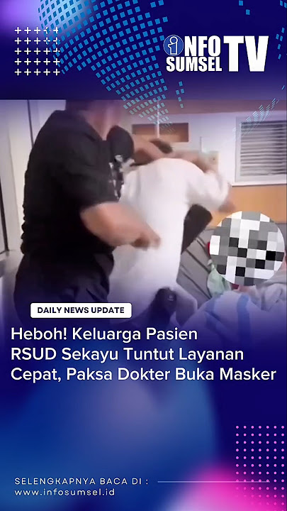 Heboh! Keluarga Pasien RSUD Sekayu Tuntut Layanan Cepat, Paksa Dokter Buka Masker