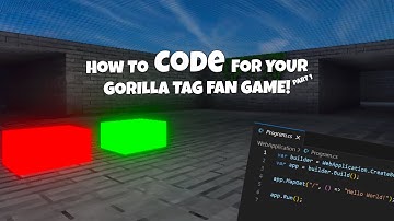 How To CODE For Your Gorilla Tag Fan Game | Part 1