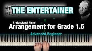 The Entertainer (Scott Joplin) - Level 2/7 - Piano Arrangement for Grade 1.5 (Advanced Beginner)