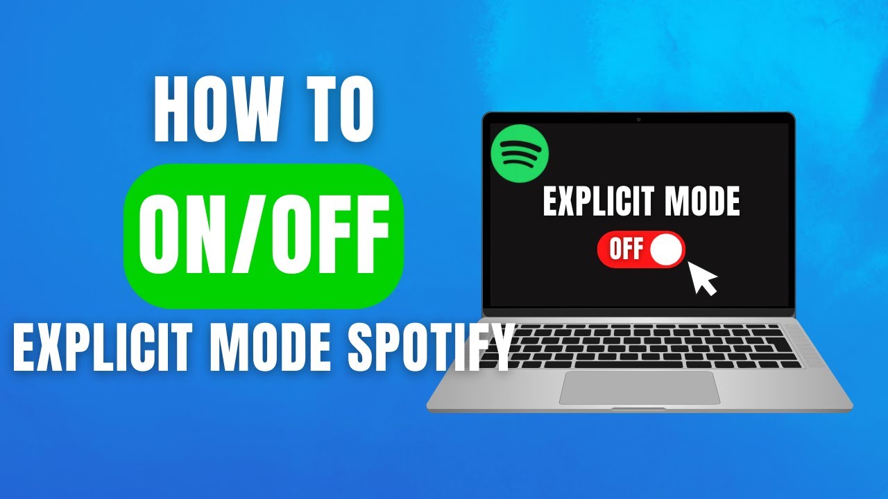 How to Turn Off or On Explicit Mode on Spotify | 2025 Guide - YouTube