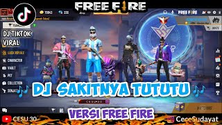 Download lagu DJ SAKITNYA TUTUTU THAILAND AHIK AHIK VERSI FREE FIRE || GARENA FREE FIRE