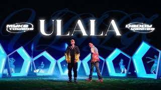 Myke Towers , Daddy Yankee - ULALA (OOH LA-LA)