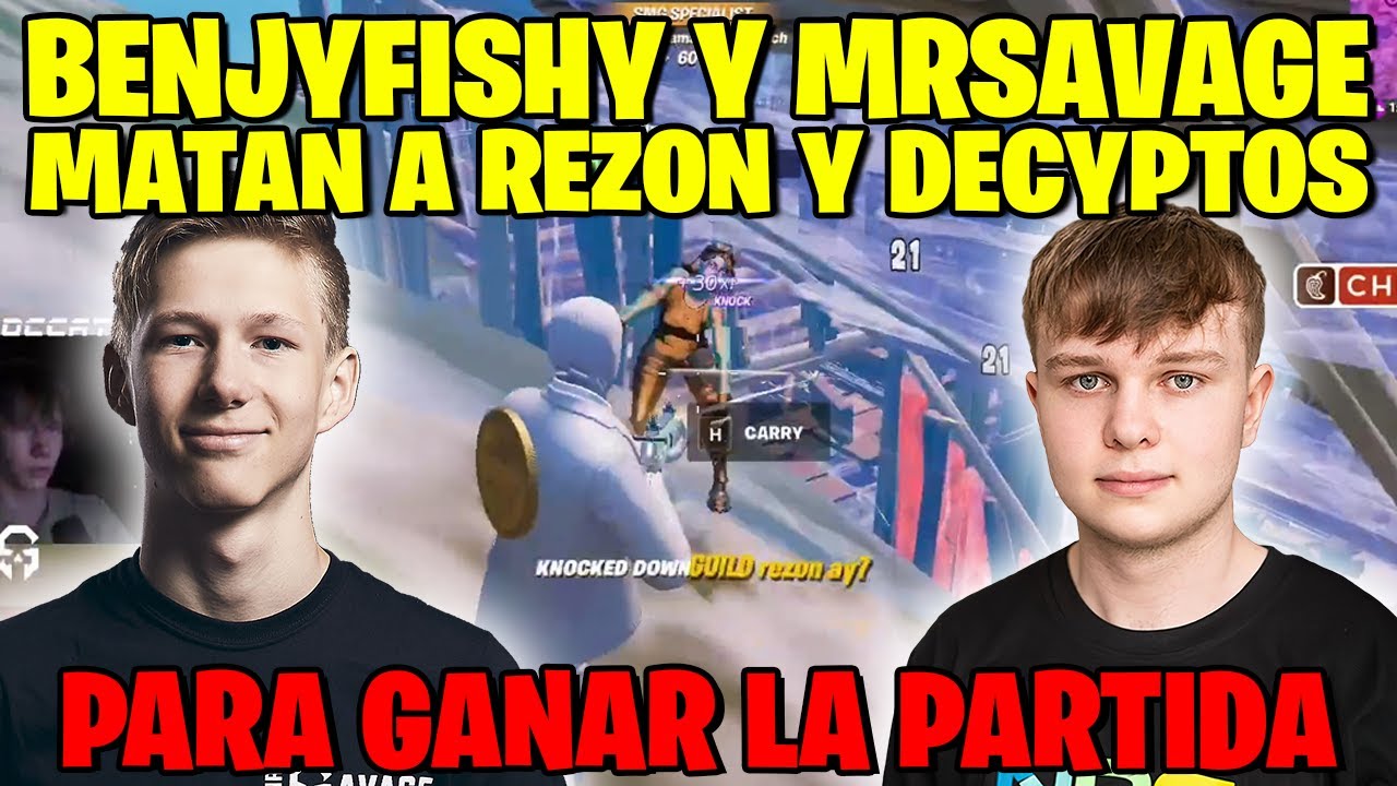 MRSAVAGE Y BENJYFISHY MATAN A REZON Y DECYPTOS PARA GANAR LA PARTIDA