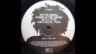 (2002) Victor Davies - Sound Of The Samba [Masters At Work RMX]