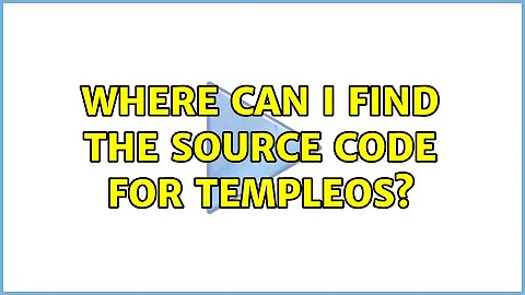 Where can I find the source code for TempleOS?