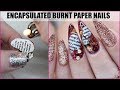 BURNT PAPER NAILS ENCAPSULATED HARD GEL TUTORIAL | "VINTAGE LOVE"