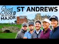 The good good st andrews major