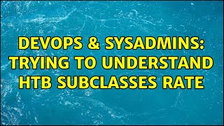 DevOps & SysAdmins: Trying to understand HTB subclasses rate