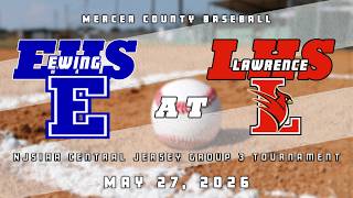 High School Baseball | NJSIAA CJ G3 | Ewing Blue Devils at Lawrence Cardinals 5/27/26