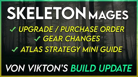 Von Vikton's Skeleton Mage Build Update - Everything I've Learned So Far in Sentinel League