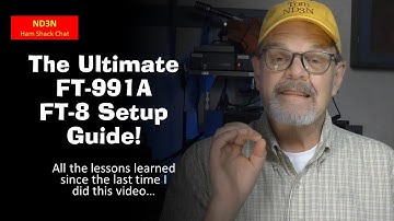 Unveiling the Ultimate FT-991A/FT-8 Video Guide