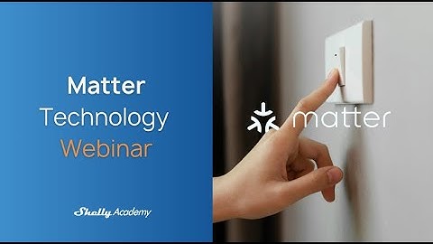 Matter Technology - Webinar Recording