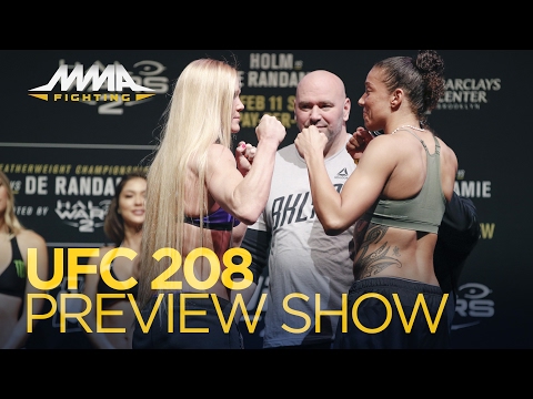 UFC 208 Preview Show