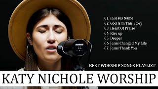 Katy Nichole Greatest Hits Playlist 2022🎹 Katy Nichole Christian Worship Songs 2022 Full Album