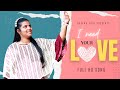 Need your love music   cover song by sheena paul  2022 