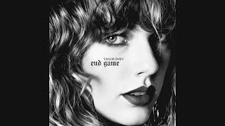 Taylor Swift - End Game (Solo Version) Resimi