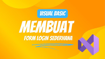 Membuat Form Login Tanpa Database dengan Visual Basic