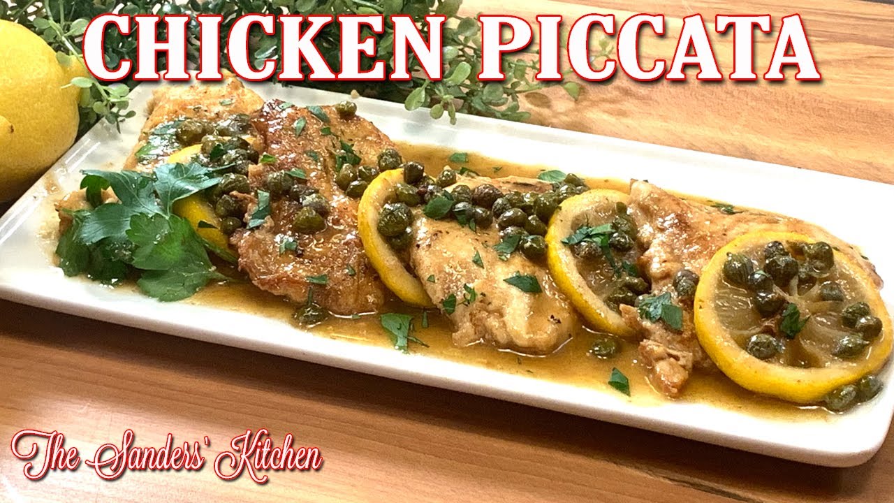 CHICKEN PICCATA WITH CAPERS AND LEMON BUTTER SAUCE YouTube