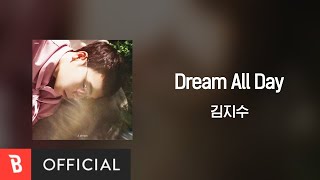 [Lyrics Video] Kim Ji Soo(김지수) - Dream All Day