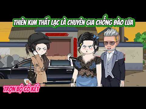 Thiên Kim Thất Lạc Là Chuyên Gia Chống Đào Lửa | FULL BỘ CÓ KẾT | Nghiệp Vietsub
