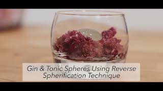 Special Recipe | Gin & Tonic Spheres Using Reverse Spherification Technique | Special Ingredients