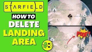 Starfield How to Delete Landing Area