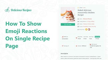 How To Show Emoji Reactions On A Single Recipe Post | Delicious Recipes Pro Plugin