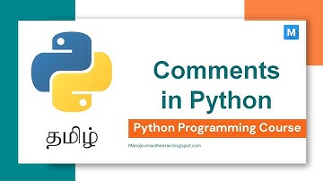Python Programming in Tamil | Comments in Python | Manojkumar C