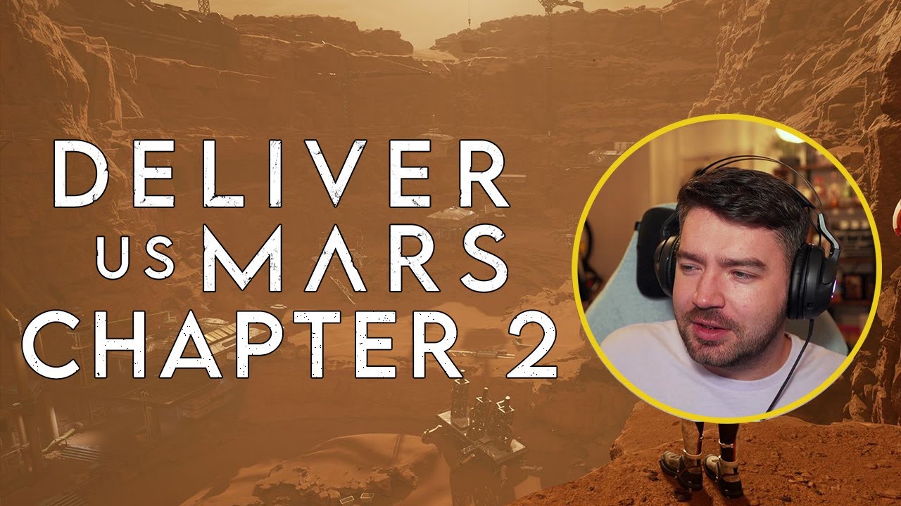 Deliver Us Mars - Chapter 2 - Want To Go To Space - YouTube