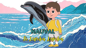 Nauval - Si lumba lumba (Official Music Video) | Lagu Anak Indonesia | Kids Song