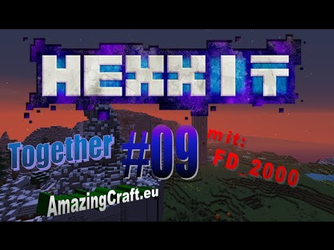 HEXXIT Let's Play #9 -- Unser Nether Portal