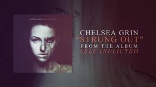 Vignette de la vidéo "Chelsea Grin - Strung Out"