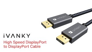 What's a DisplayPort Cable? – iVANKY