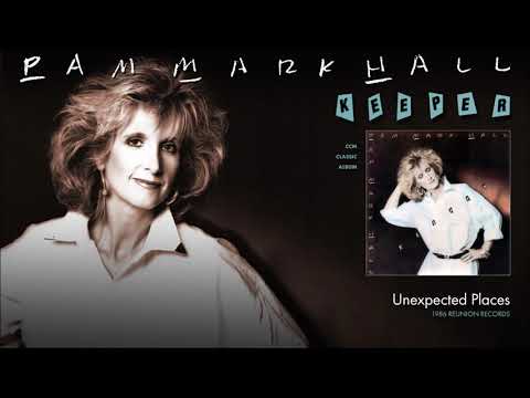 Pam Mark Hall — Pam Mark Hall - Unexpected Places