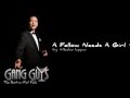 A fellow needs a girl  frank sinatra dean martin sammy davis tribute show