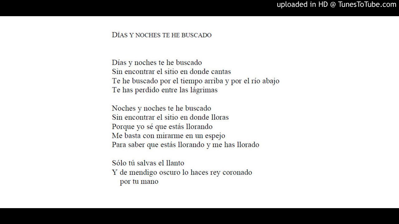 Días y noches te he buscado - Vicente Huidobro - YouTube