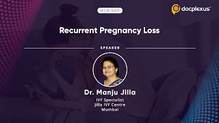 Recurrent Pregnancy Loss
