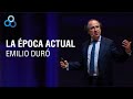 La actualidad | Emilio Duró